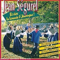 Jean Segurel Et Vive La Bourree D'Auvergne артикул 4888c.